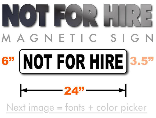 Not For Hire signs for transporting