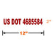 Burgundy Vinyl Graphic of an example of US DOT number 4685584 with dimensions 2 inches high and 12 inches long on a white background.