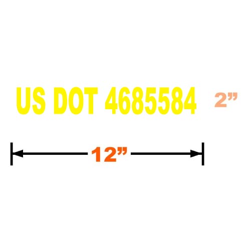 Yellow Vinyl Graphic of an example of Measurement chart with US DOT number 4685584 and dimensions 2 inches and 12 inches.