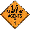 Class 1.5 Blasting Agents Hazmat Placard Decal or Magnetic Sign Placard