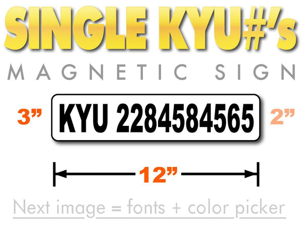 KYU Number Magnet for Kentucky Weight Distance Tax 12x3