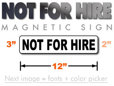 Not for hire magnetic sign for vehicles