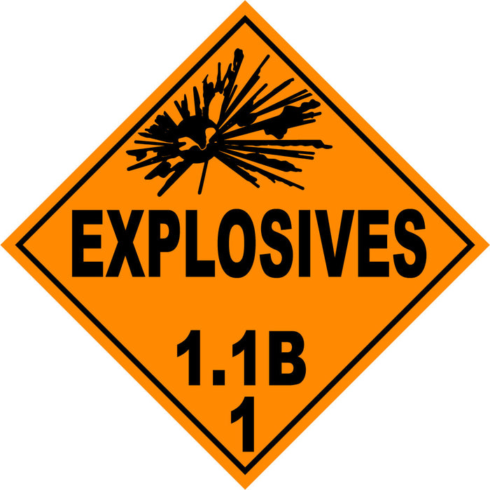 Class 1.1B Explosives Hazmat Placard Decal or Magnetic Sign Placard